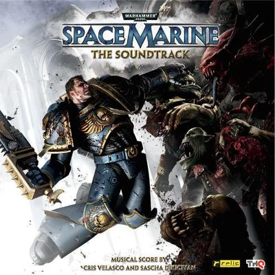 Cris Velasco Warhammer 40,000: Space Marine (The Soundtrack)