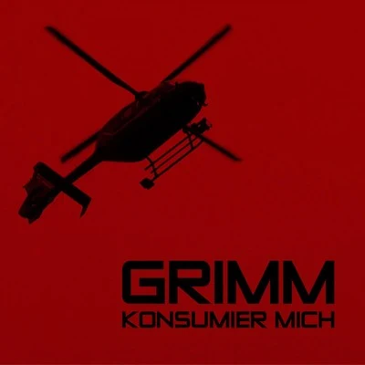 Grimm Konsumier Mich (EP)