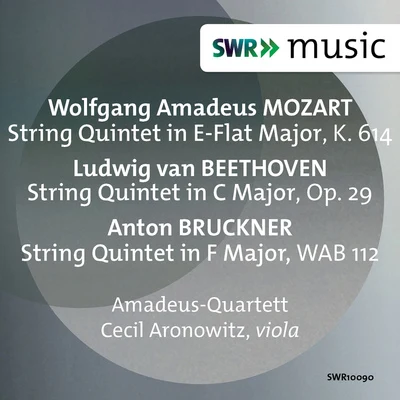 Cecil Aronowitz/Amadeus Quartet Mozart, Beethoven & Bruckner: String Quintets