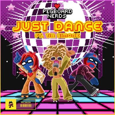 Pegboard Nerds Just Dance