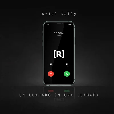 Ariel Kelly Un Llamado En Una Llamada