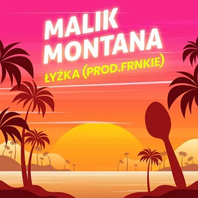 FRNKIE/Malik Montana Łyżka (prod.FRNKIE)