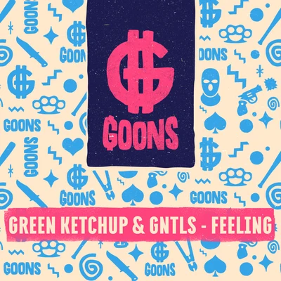 Gntls/Green Ketchup Feeling