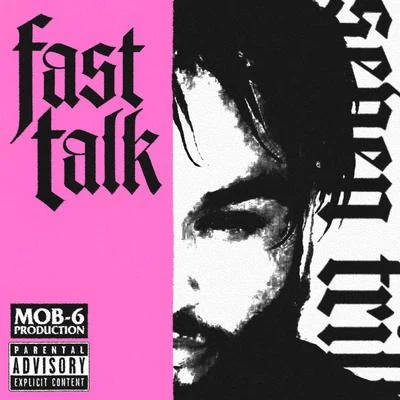 Seven Trill Fast Talk