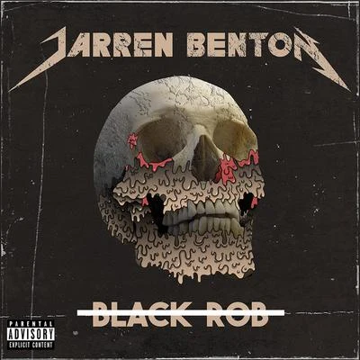 Jarren Benton Black Rob