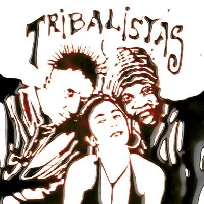 Tribalistas Tribalistas