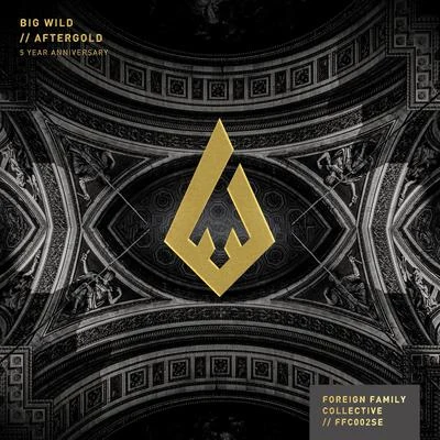 Big Wild Aftergold (5 Year Anniversary)