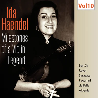 Ida Haendel Milestones of a Violin Legend: Ida Haendel, Vol. 10 (Live)