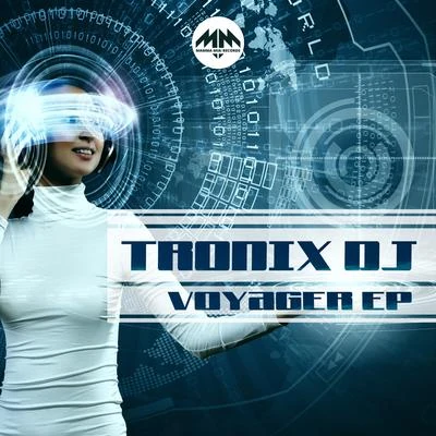 Tronix DJ Voyager EP