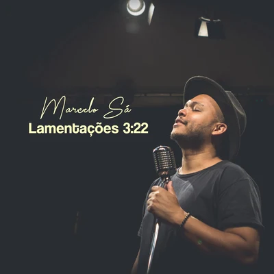 Marcelo Sa Lamentações 3:22