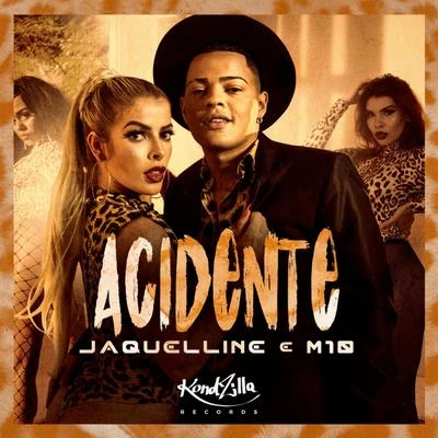 MC M10/Jaquelline Acidente