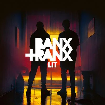 Banx & Ranx Lit