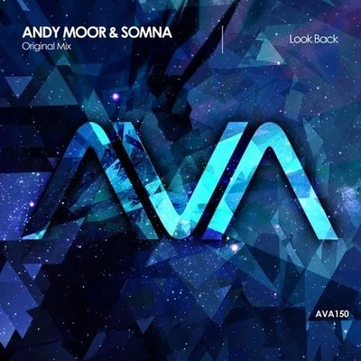 Somna/Andy Moor Look Back