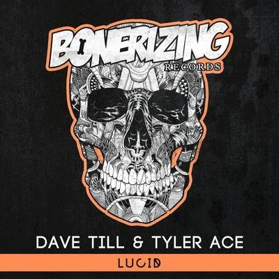 Dave Till Lucid