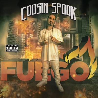 Cousin Spook Fuego