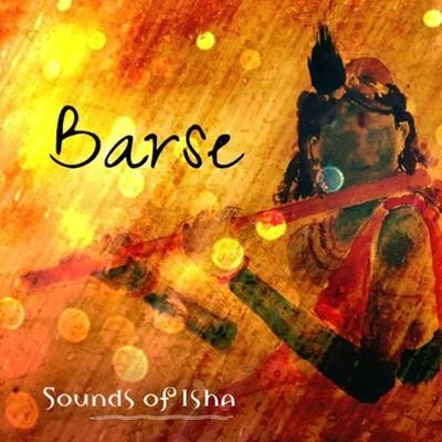 Sounds of Isha Barse