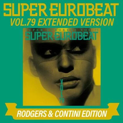 V.A. SUPER EUROBEAT VOL.79 EXTENDED VERSION RODGERS & CONTINI EDITION