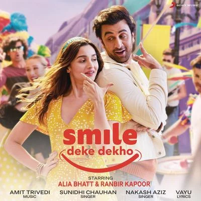 Sunidhi Chauhan/Nakash Aziz Smile Deke Dekho