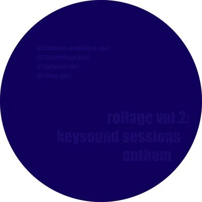 Blackdown Rollage vol.2: Keysound Sessions Anthem