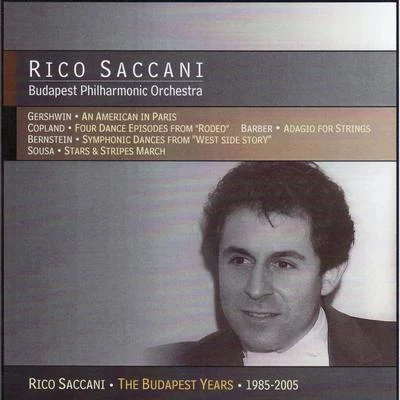 Rico Saccani Gershwin, Copland, Barber, Berstein & Sousa