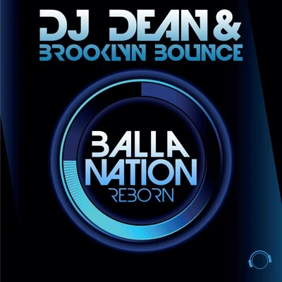 DJ Dean Balla Nation Reborn