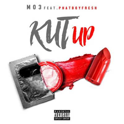 MO3 Kut Up (feat. Phatboyfresh)