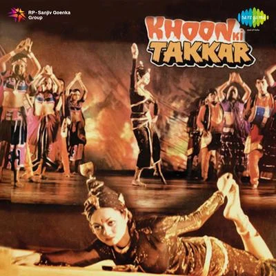 Omi/Mohammed Rafi/Narendra Chanchal/Amit Kumar/Asha Bhosle/Chandrani Mukherjee Khoon Ki Takkar