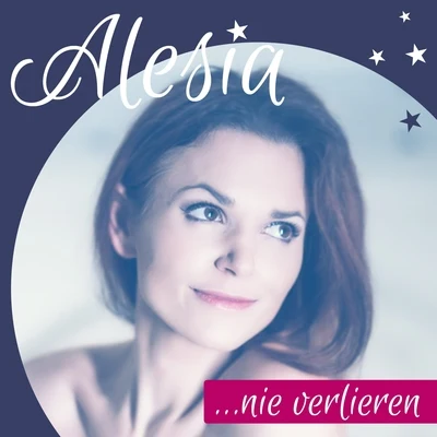 Alesia Nie verlieren