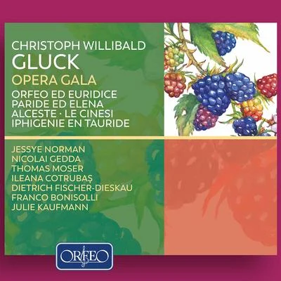 Gabriele Fontana/Lamberto Gardelli/Jessye Norman/Pilar Lorengar/Lothar Zagrosek/Chor des Bayerischen Rundfunks Gluck: Opera Gala