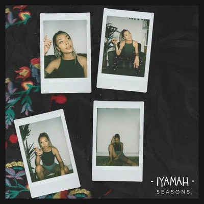 IYAMAH Seasons