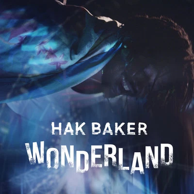 Hak Baker Wonderland