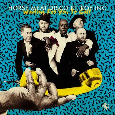 Horse Meat Disco Waiting for you to call