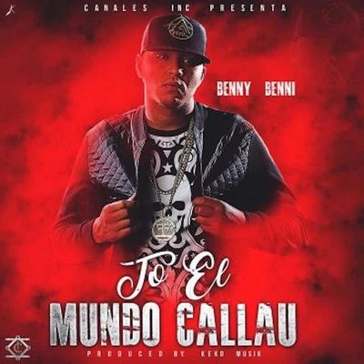 Benny Benni Todo El Mundo Callau