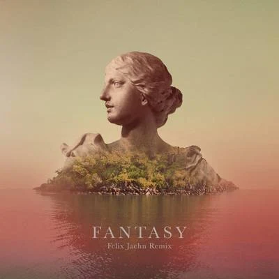 Alina Baraz/Galimatias Fantasy (Felix Jaehn Remix)