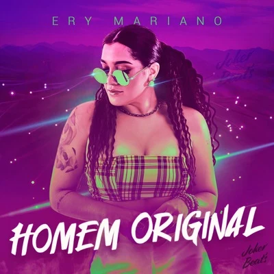 Ery Mariano/Joker Beats Homem Original