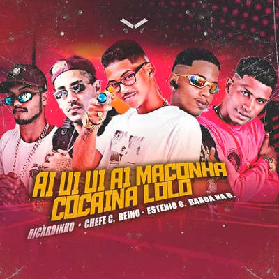 MC Reino/Chefe Coringa/Barca Na Batida Ai Ui Ui Ai Maconha Cocaína Loló (feat. MC Ricardinho & Estênio Complicado) (Brega Funk)