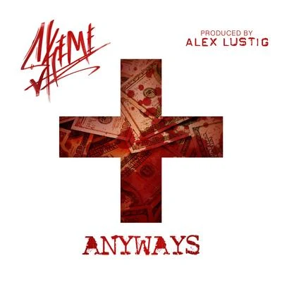 Skeme Anyways - Single