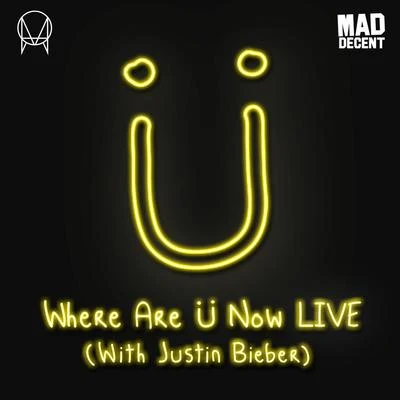 Jack Ü Where Are Ü Now LIVE (with Justin Bieber)