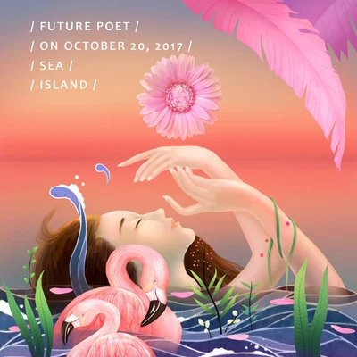 future poet 《风水忆》卷二之 海