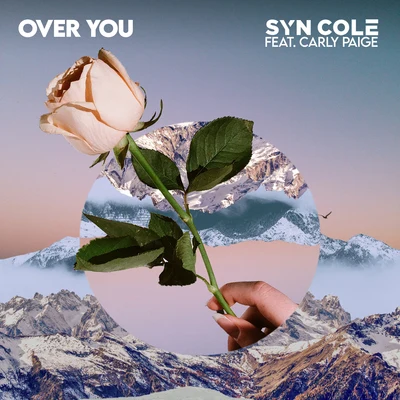 Syn Cole Over You