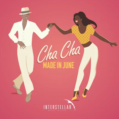 Made In June Cha Cha