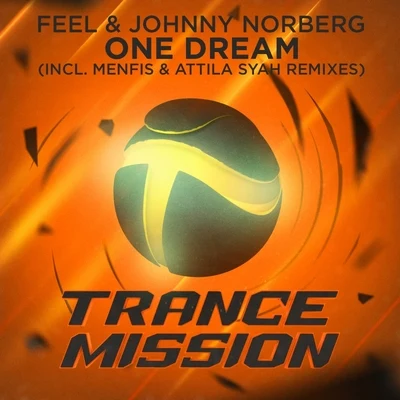 Johnny Norberg/DJ Feel One Dream