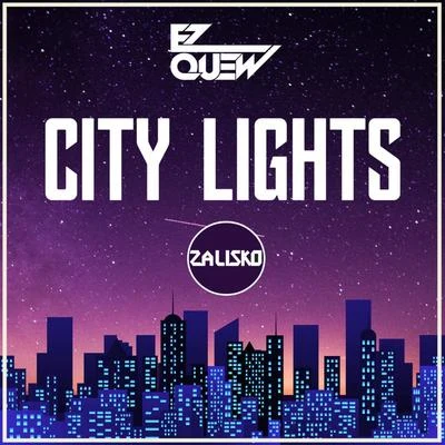 Ez Quew City Lights