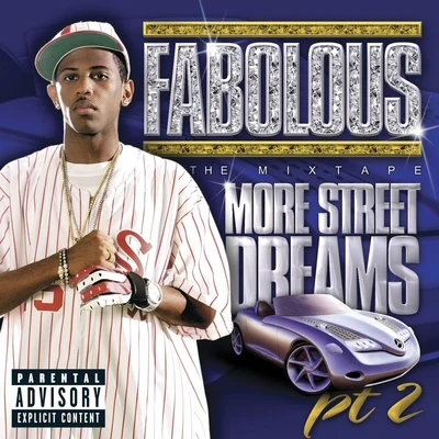 Fabolous More Street Dreams, Pt. 2 - The Mixtape