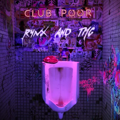 Tiny Meat Gang/Rynx Club Poor