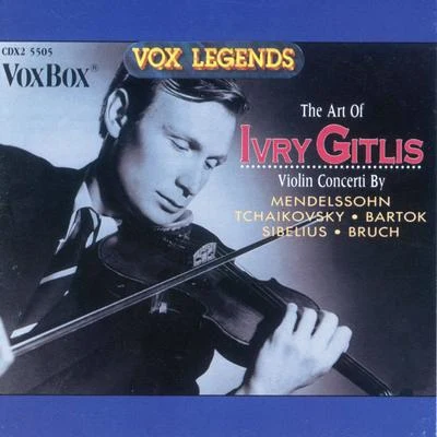 Ivry Gitlis The Art of Ivry Gitlis