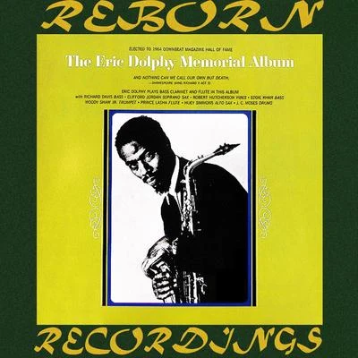 Eric Dolphy Quintet/Eric Dolphy Memorial Album (HD Remastered)