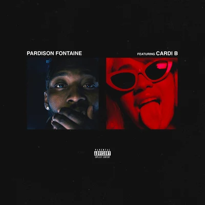 Cardi B/Pardison Fontaine Backin It Up