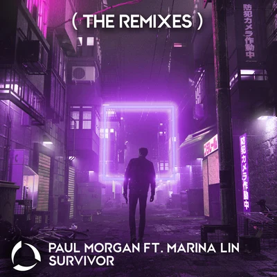 Marina Lin/Paul Morgan Survivor (The Remixes)