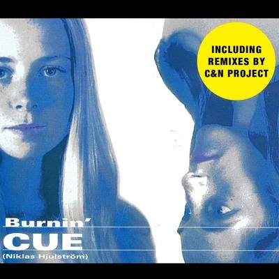 Cue Burnin - Remixes